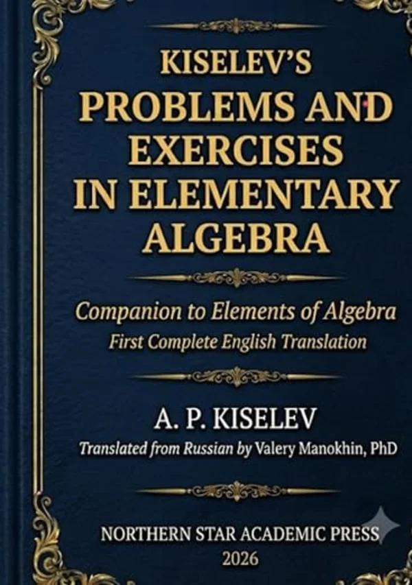 Kiselev's Algebra Problems cover
